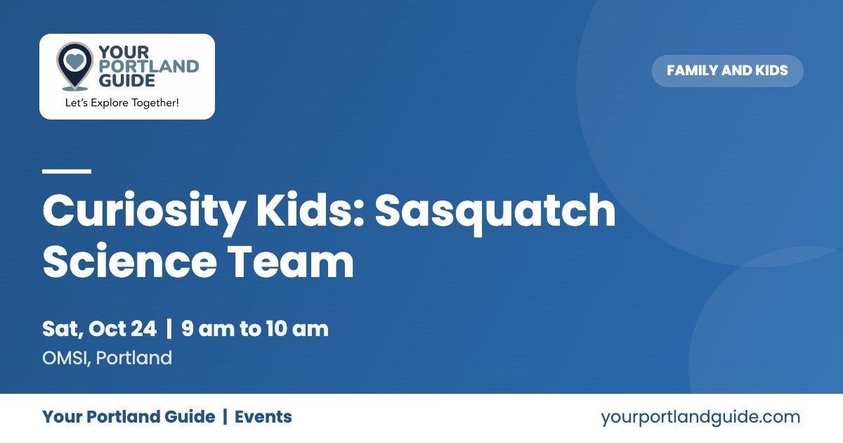 Curiosity Kids: Sasquatch Science Team